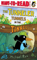 Tunneler Tunnels in the Tunnel: Ready-To-Read Level 1