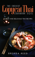 The Easiest Copycat Thai Cookbook 2021