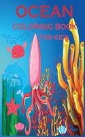 Ocean coloring book for kids: An Ocean Coloring Activity Book For Kids. 50+ Sea Animal To Color By Number. Marine Life Ocean Animals Coloring Book - Fish, Shark, Whales, Sea Turt
