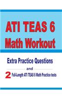 ATI TEAS 6 Math Workout