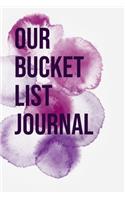 Our Bucket List Journal