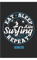 Eat Sleep Kitesurfing Repeat Calender 2020