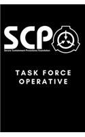 SCP Foundation - Task Force Operative Notebook - College-ruled notebook for scp foundation fans - 6x9 inches - 120 pages