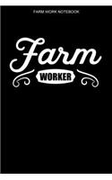 Farm Worker Notebook