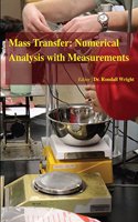 MASS TRANSFER: NUMERICAL ANALYSIS WITH MEASUREMENTS