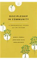 Discipleship in Community