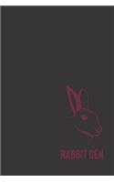 Rabbit Den