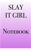 Pink Slay It Girl Notebook: Pink Slay It Girl Notebook is the perfect accessory to help you plan your day.