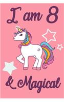 I am 8 and Magical