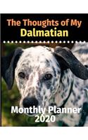 The Thoughts of My Dalmatian: Monthly Planner