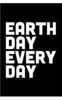 Earth Day Every Day: Dot Grid Journal, Diary, Notebook, 6x9 inches with 120 Pages.