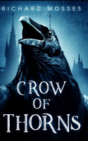 Crow Of Thorns