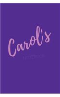 Carol's Notebook: Carol 6x9 personalized journal notebook. Attractive girly sassy modern stylish purple pink cover. Arty stylish pretty journal for girls.