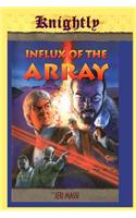 Influx of the Array