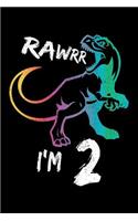 Rawrr I'm 2