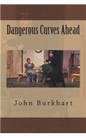 Dangerous Curves Ahead