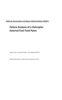 Failure Analysis of a Helicopter External Fuel-Tank Pylon