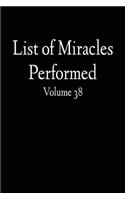 List of Miracles Performed: Awesome Unique and Funny Journal; Blank Lined Notebook; Wide Ruled 6x9 in, 100 pages(Cute and Cool Diary)
