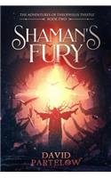 Shaman's Fury: (2 Crescent Moon: The Adventures of Theophilus Thistle)