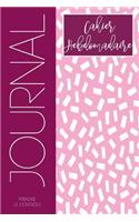 Cahier Hebdomadaire: Planificateur Hebdomadaire Undate, Planification Hebdomadaire Indeterminee, Revue Hebdomadaire Undate, Planificateur de Journal Hebdomadaire, Journa