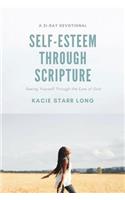 Self - Esteem Through Scripture
