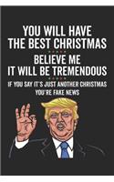 You Will Have the Best Christmas