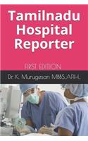 Tamilnadu Hospital Reporter