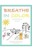 Breathe in Color