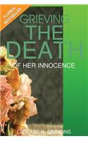 Grieving the Death of Her Innocence