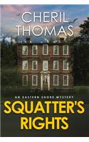 Squatter's Rights