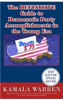 The DEFINITIVE guide to Democratic Party accomplishments in the Trump era