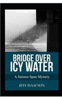 Bridge over Icy Water