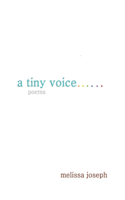 A tiny voice: poems