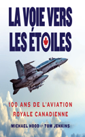 Voie Vers Les Étoiles