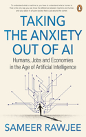 Taking the Anxiety out of AI