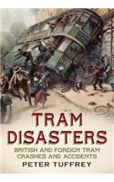 Tram Disasters