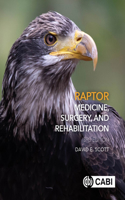 Raptor Medicine, Surgery and Rehabilitation