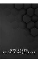 New Years Resolution Journal: Achieve Your Goals 2019 New Years Resolution Planner & Notebook for Self Improvement and Goal Setting