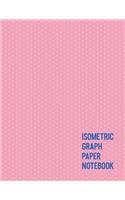 Isometric Graph Paper Notebook