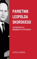 Pamietnik Leopolda Skorskiego