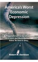 America's Worst Economic Depression