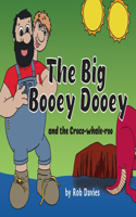 Big Booey Dooey and the Croco-whale-roo
