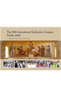 The 50th International Eucharistic Congress, Dublin 2012