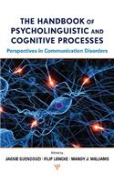 The Handbook of Psycholinguistic and Cognitive Processes
