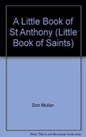A Little Book of Anthony of Padua