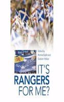 It's Rangers for Me