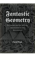 Fantastic Geometry