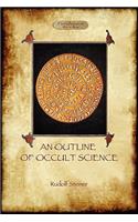 An Outline of Occult Science