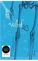 Weird Lies: Science Fiction, Fantasy & Strange Stories from Liars' League