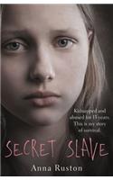Secret Slave